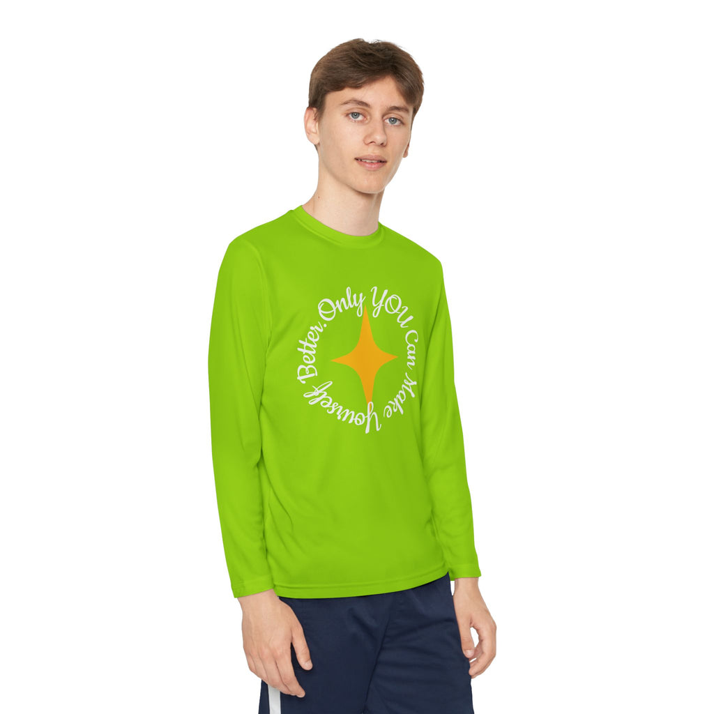Only YOU Can Make Yourself Better Youth Long Sleeve T-shirt