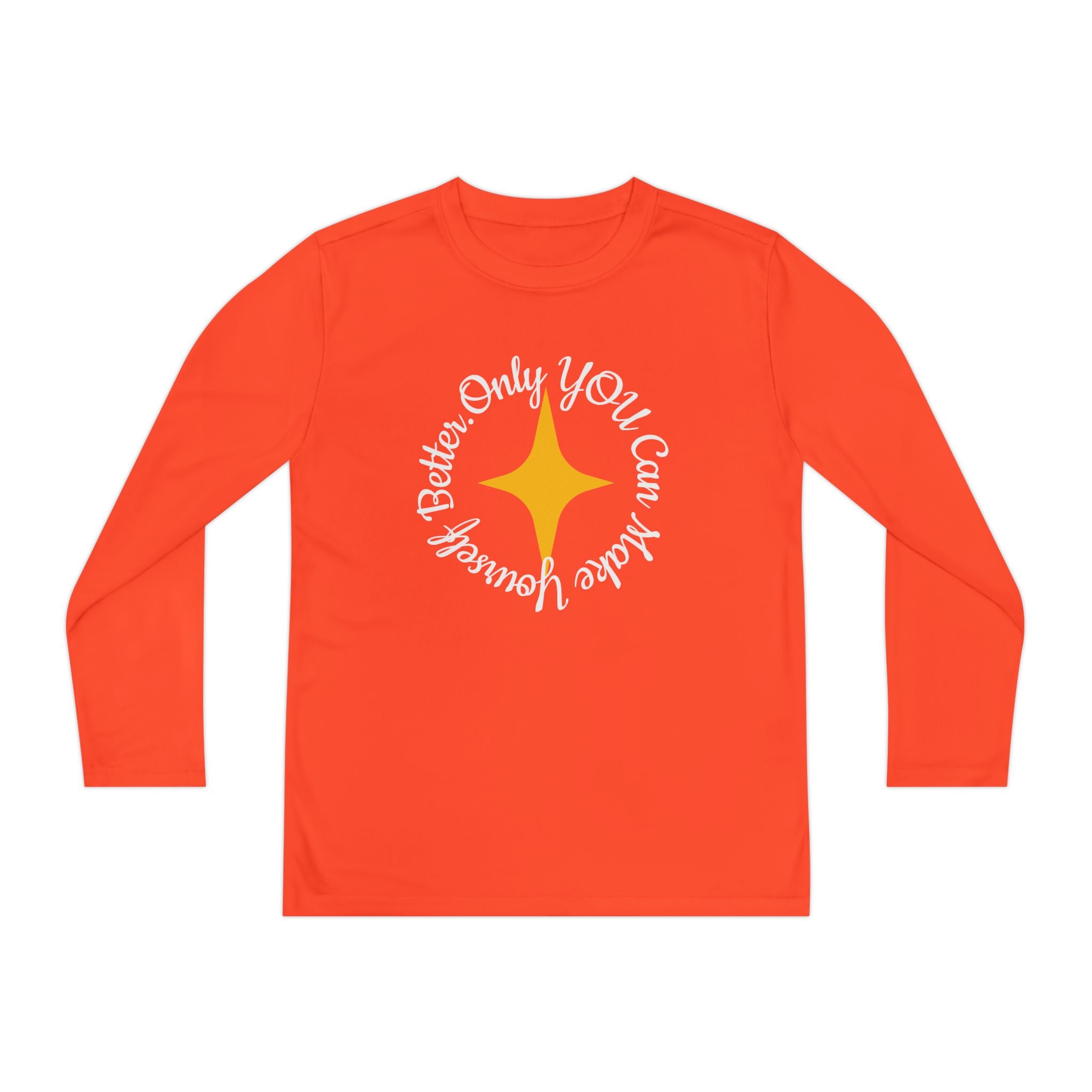 Only YOU Can Make Yourself Better Youth Long Sleeve T-shirt