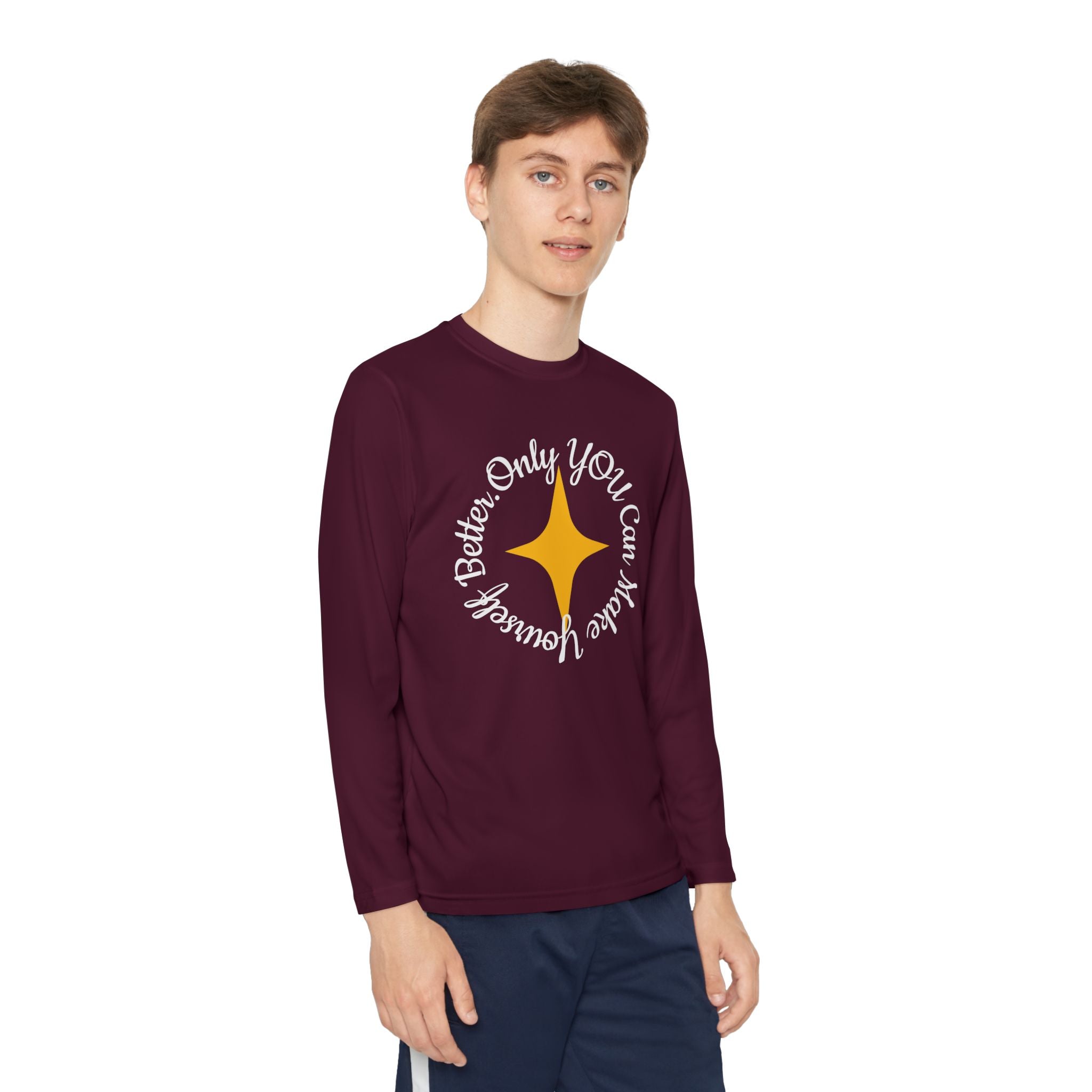 Only YOU Can Make Yourself Better Youth Long Sleeve T-shirt