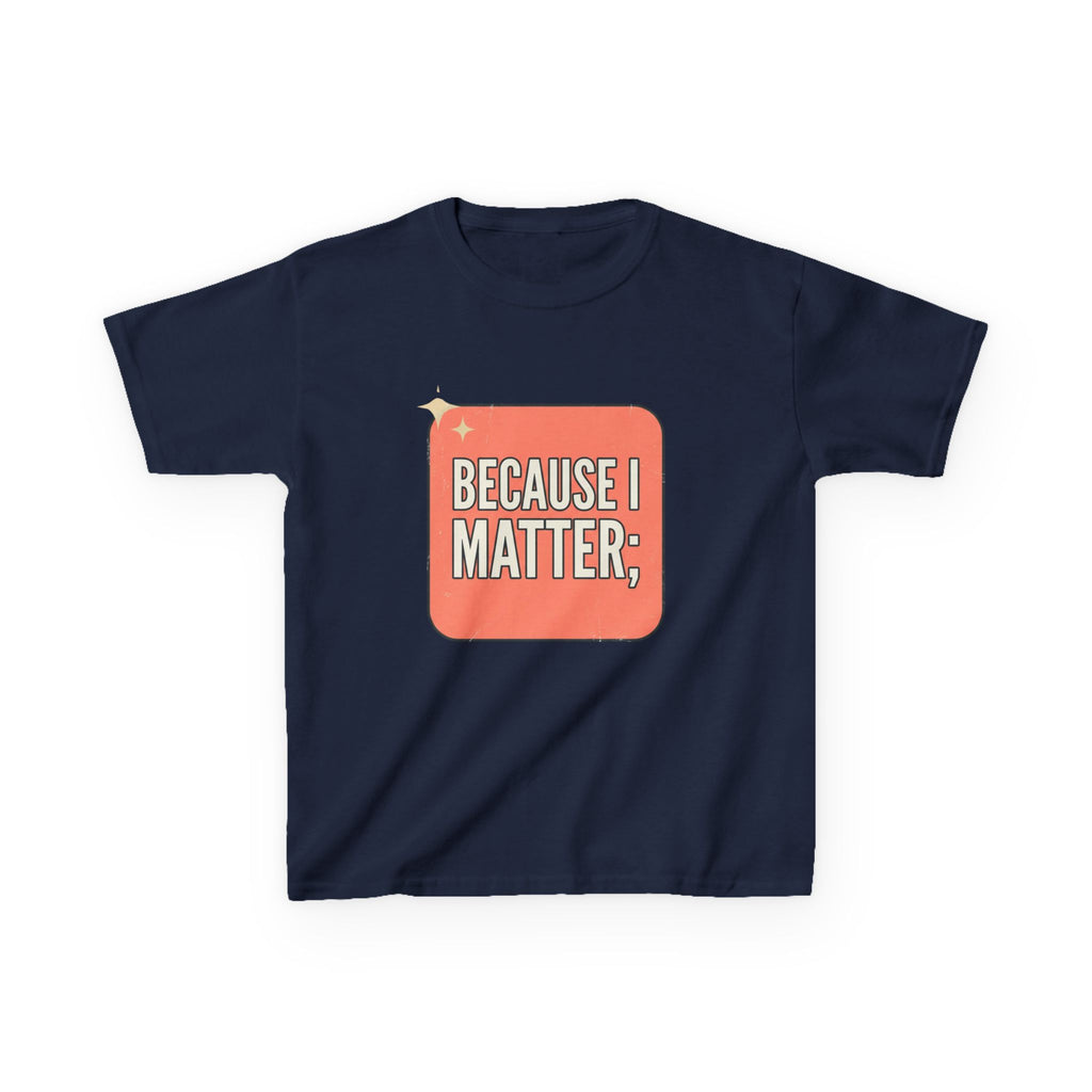 I Matter Kids T-shirt