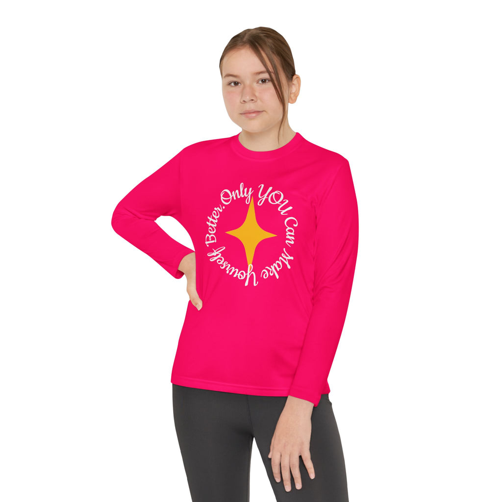Only YOU Can Make Yourself Better Youth Long Sleeve T-shirt