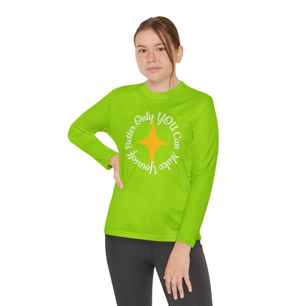 Only YOU Can Make Yourself Better Youth Long Sleeve T-shirt