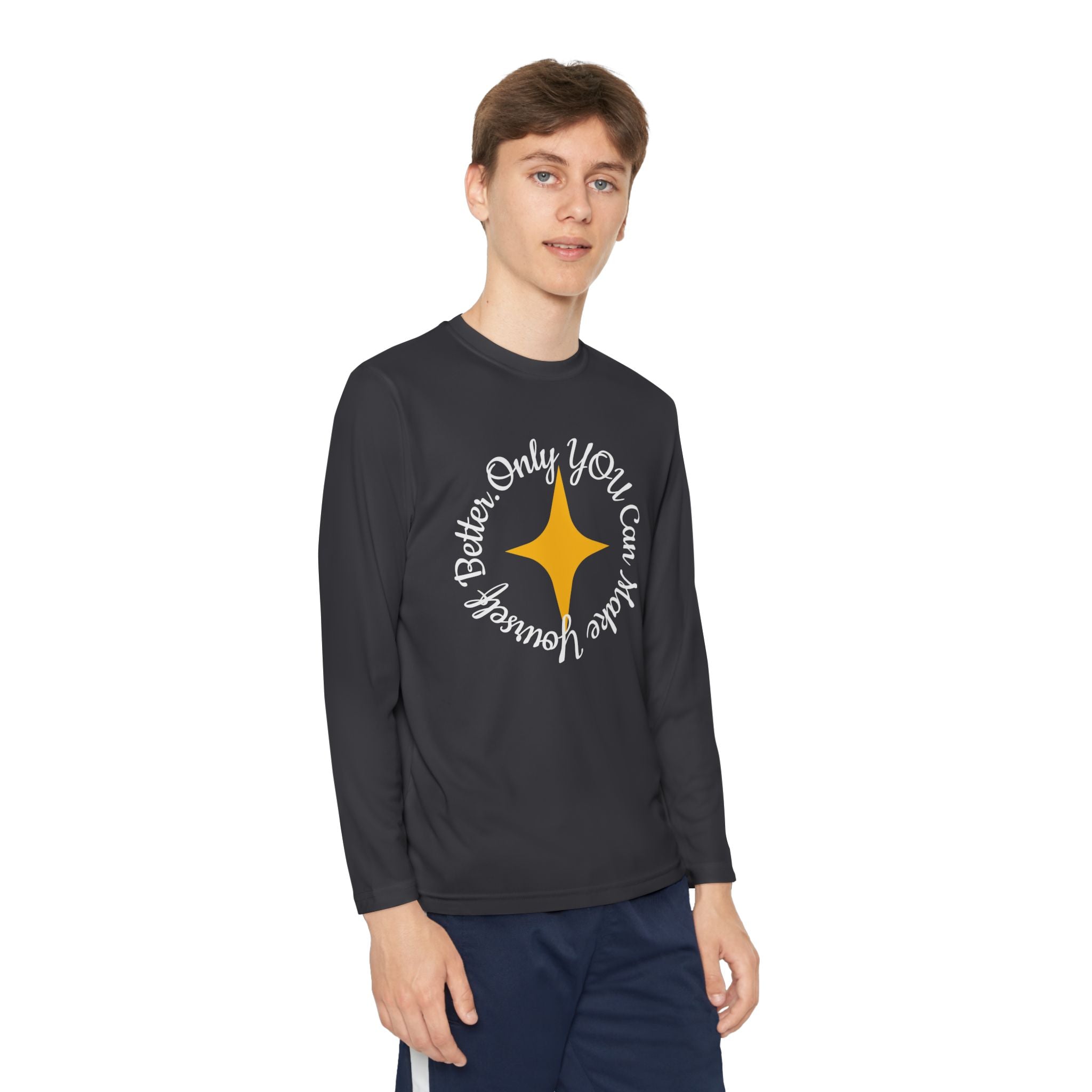 Only YOU Can Make Yourself Better Youth Long Sleeve T-shirt
