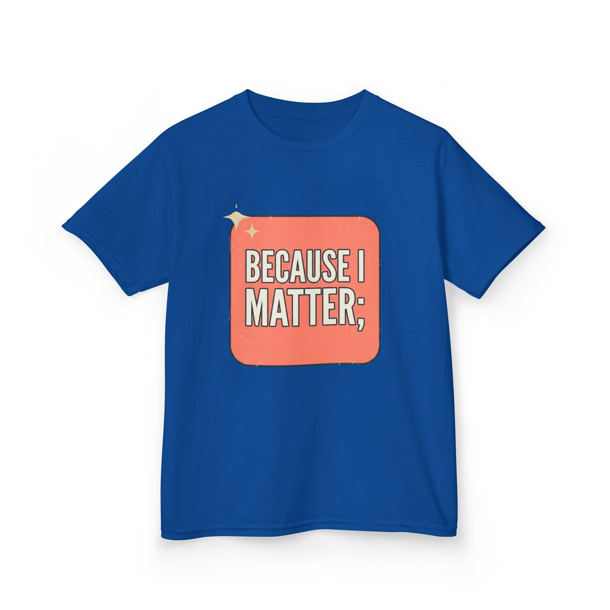I Matter Kids T-shirt