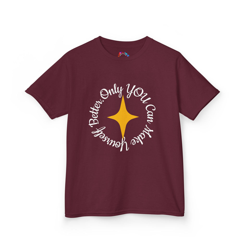 Only You Can Make Yourself Better Youth T-shirt