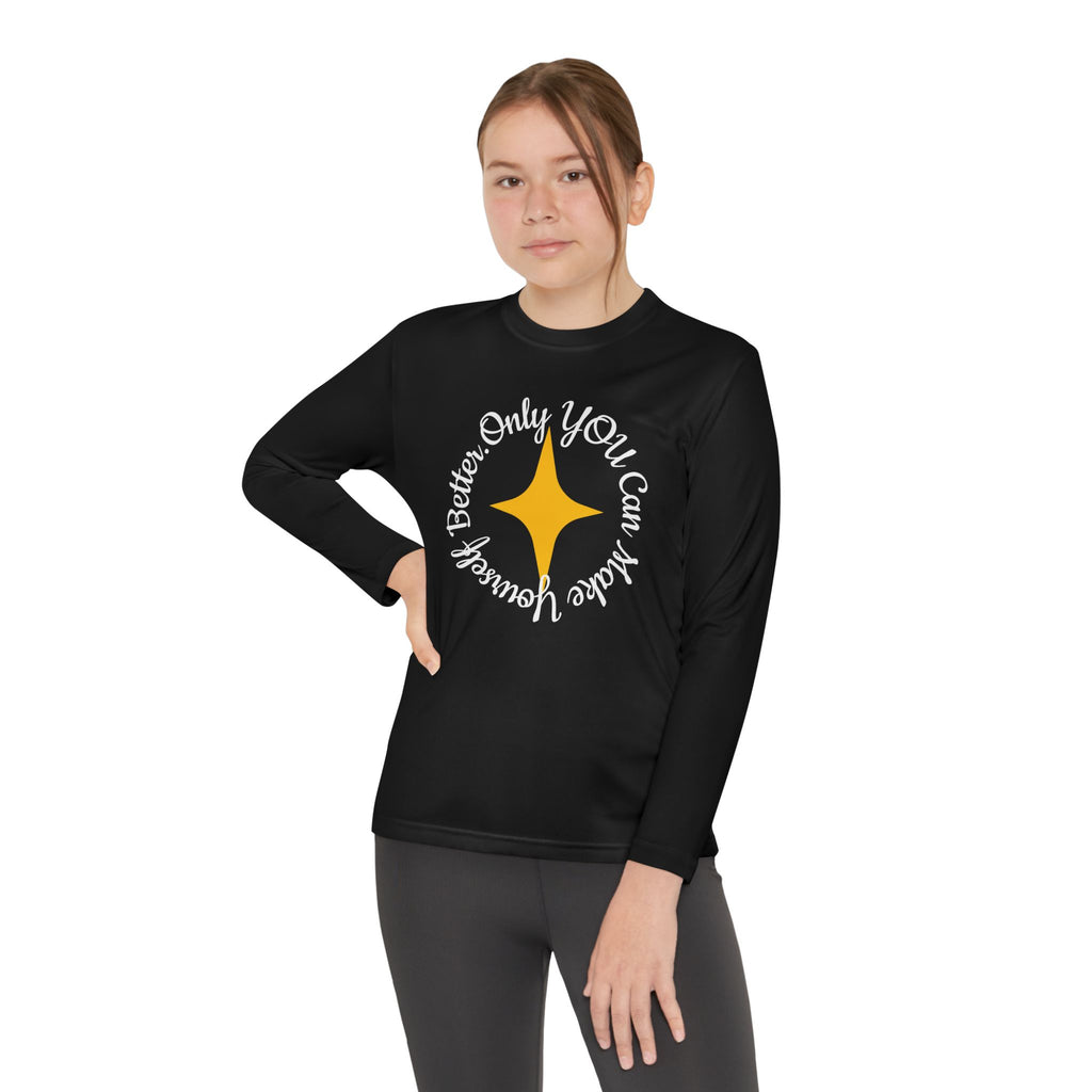 Only YOU Can Make Yourself Better Youth Long Sleeve T-shirt