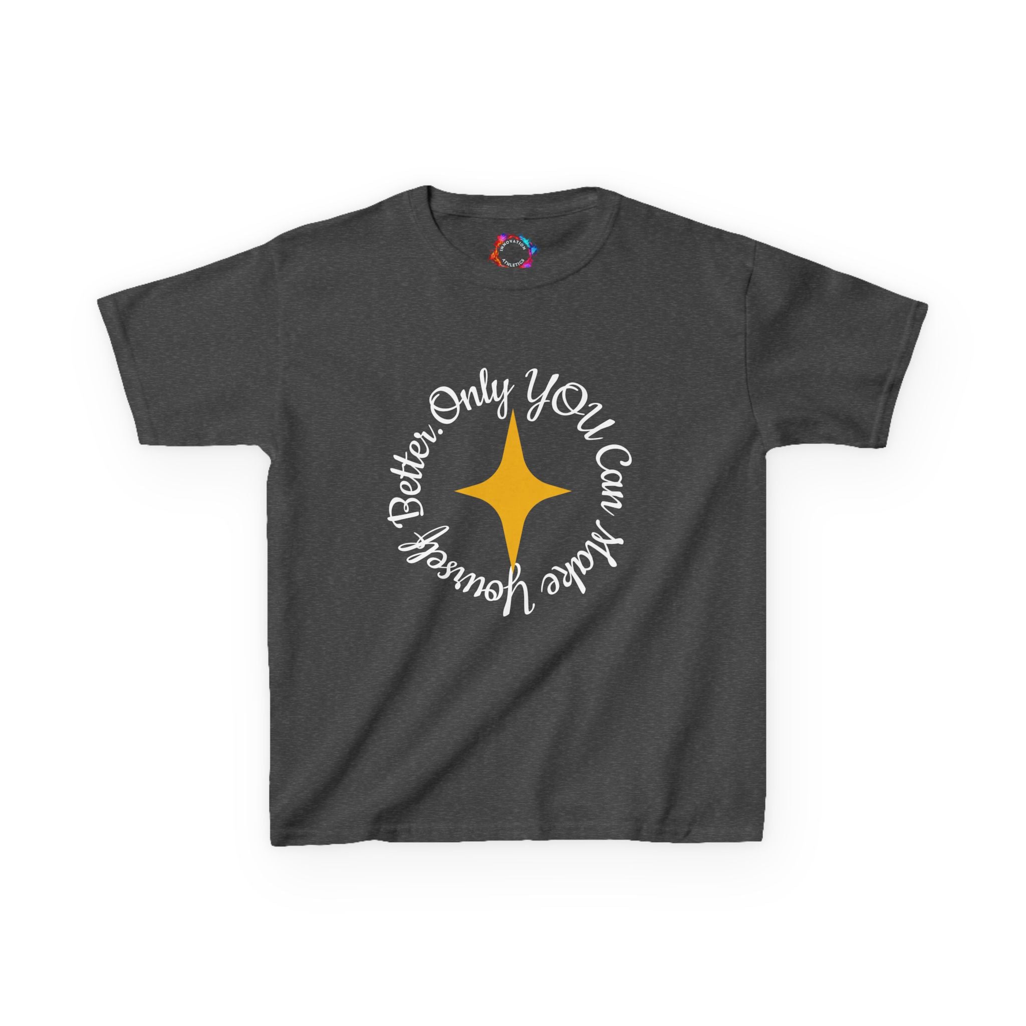 Only You Can Make Yourself Better Youth T-shirt