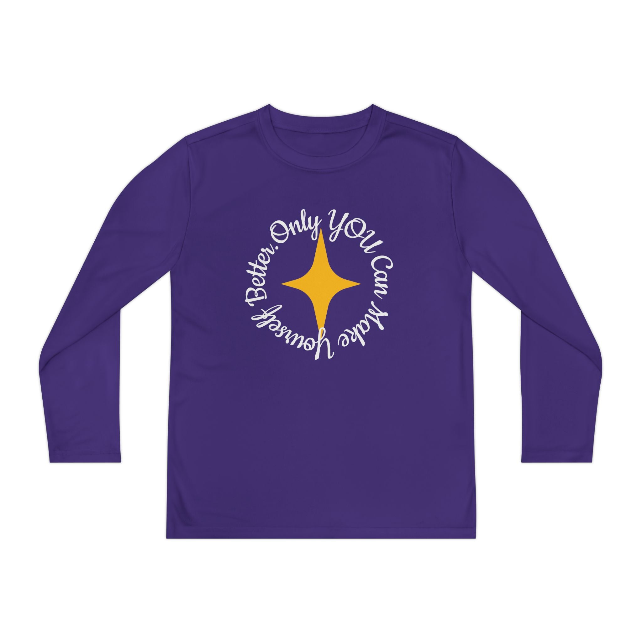 Only YOU Can Make Yourself Better Youth Long Sleeve T-shirt