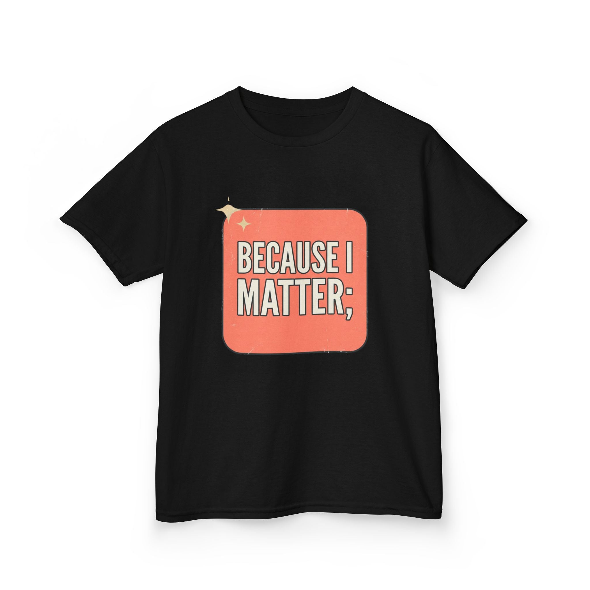 I Matter Kids T-shirt
