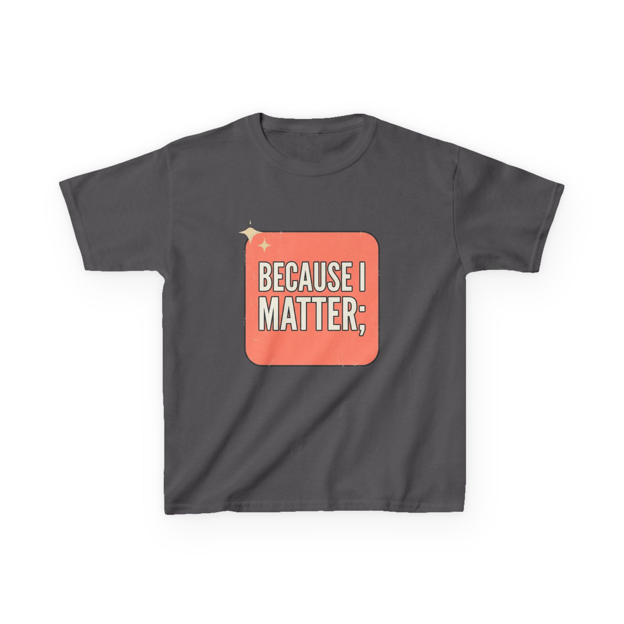 I Matter Kids T-shirt