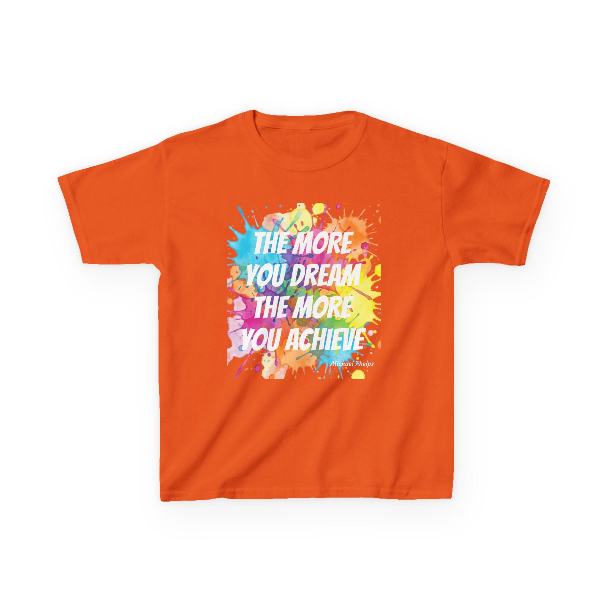 The More You Dream Youth T-shirt
