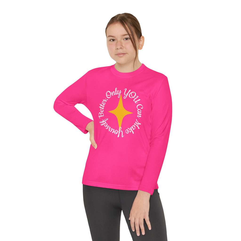 Only YOU Can Make Yourself Better Youth Long Sleeve T-shirt