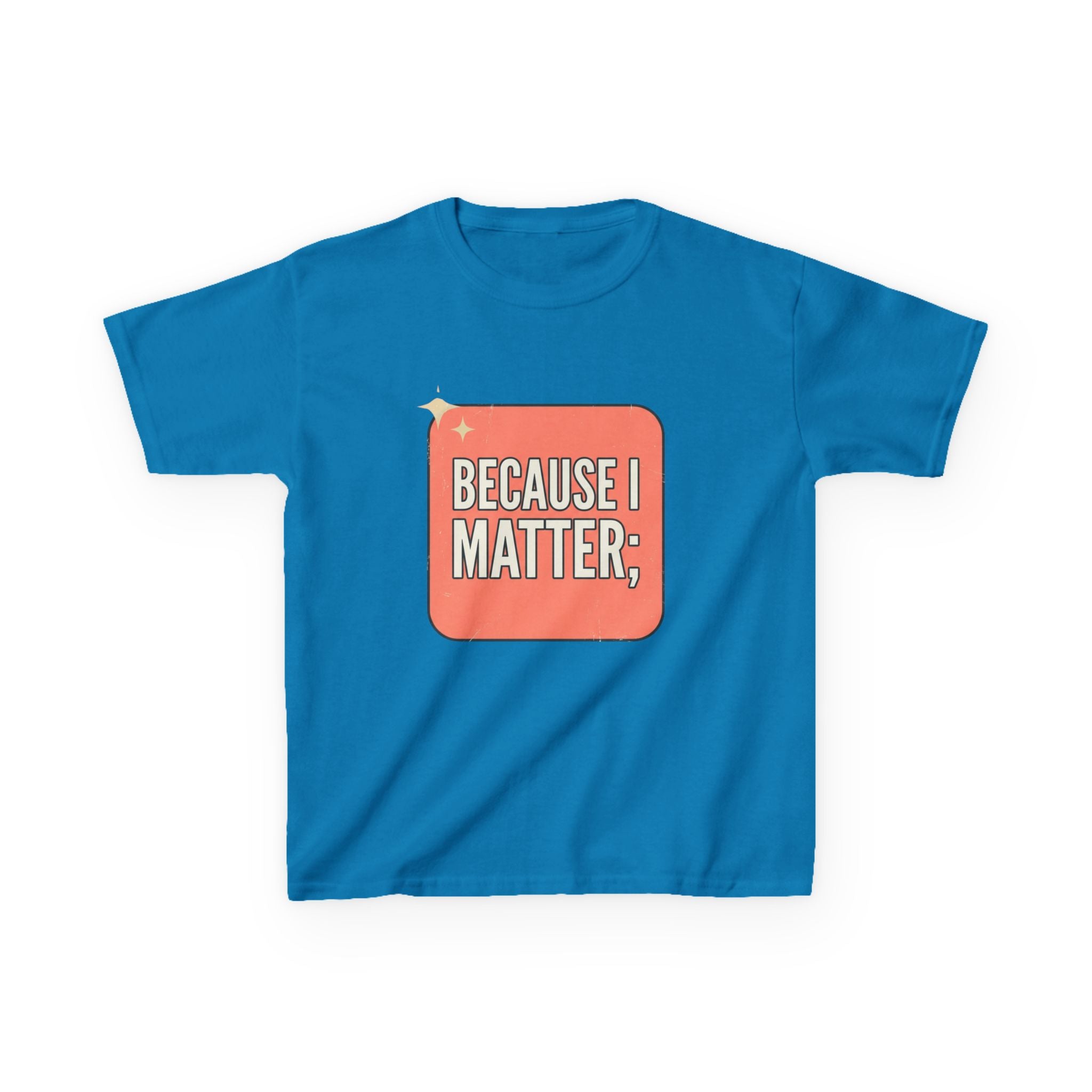 I Matter Kids T-shirt