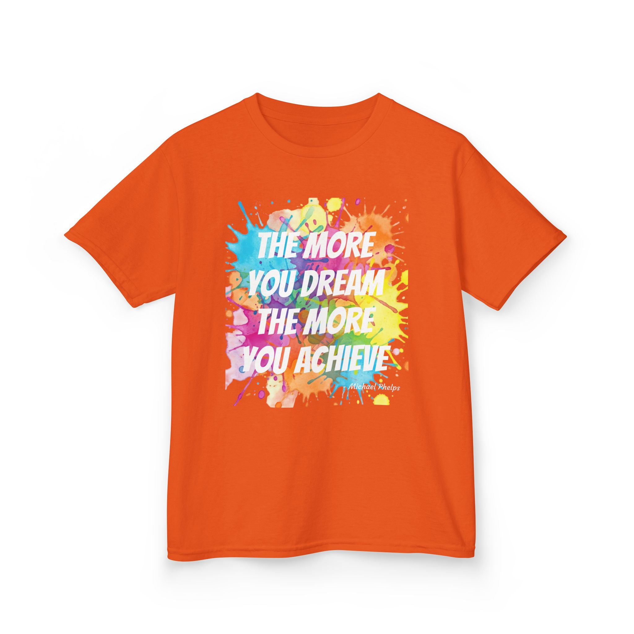 The More You Dream Youth T-shirt